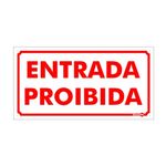 Placa-de-Sinalizacao-130x250mm-ENTRADA-PROIBIDA-Ref-PM849-ENCARTALE