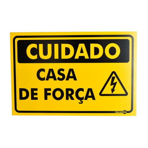 Placa de Sinalização CUIDADO CASA DE FORÇA PS423 ENCARTALE