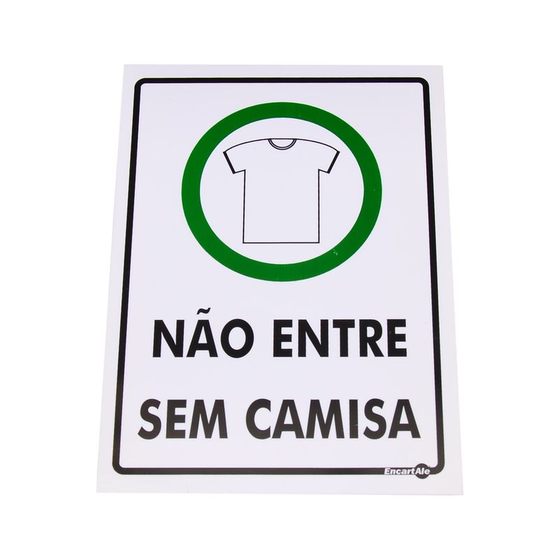 Placa-de-Sinalizacao-NAO-ENTRE-SEM-CAMISA-Ref-PS381-ENCARTALE