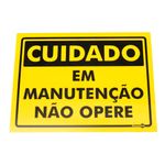 Placa-de-Sinalizacao-CUIDADO-EM-MANUTENCAO-NAO-OPERE-Ref-PS362-ENCARTALE