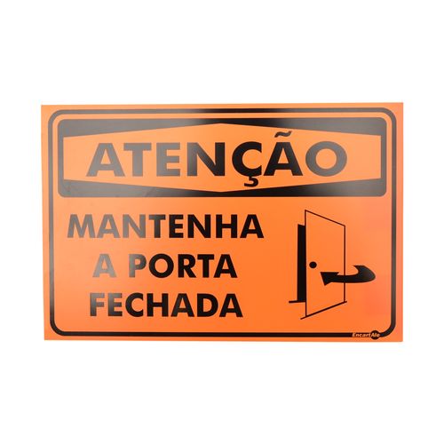 Placa de Sinalização ATENÇÃO MANTENHA A PORTA FECHADA Ref PR2001 ENCARTALE