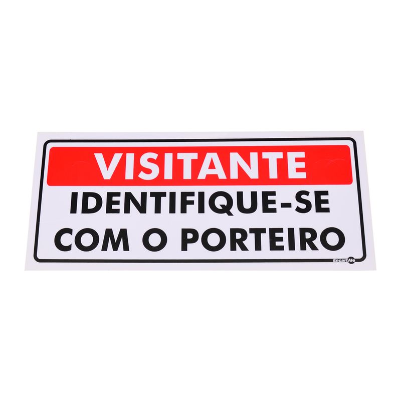 Placa-de-Sinalizacao-VISITANTE-IDENTIFIQUE-SE-COM-O-PORTEIRO-Ref-PS232-ENCARTALE