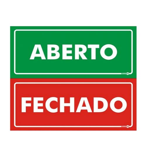 Placa de Sinalização ABERTO / FECHADO Ref PS 507FV ENCARTALE