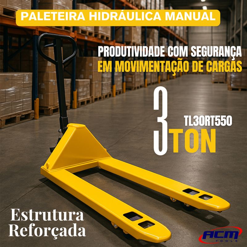 Paleteira-Hidraulica-Manual-3Ton-Estreito-Rodas-Nylon-Tanden-TL30RT550-ACM-TOOLS